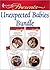 Unexpected Babies Bundle: A...