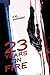 23 Years on Fire (Cassandra Kresnov, #4)