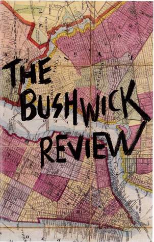 The Bushwick Review #2