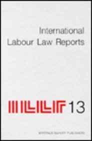 International Labour Law Reports v. 13