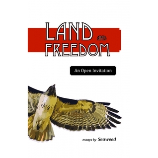 Land and Freedom: An Open Invitation (Paperback)