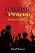 Stalking the Dragon