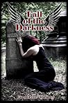 Fall of the Darkness (The Dark Angel Trilogy, #3)
