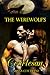 The Werewolf's Courtesan (BBW Paranormal Erotic Romance Action - Shifter Werewolf Alpha Mate)