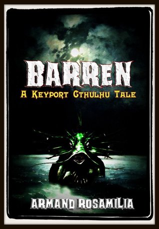 Barren (Keyport Ctulhu)