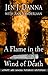 A Flame in the Wind of Deat...