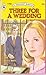 Three for a Wedding by Betty Neels