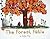 The Forest Fable