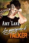 La guarigione di Talker by Amy Lane
