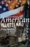 Randy and Walter American Wasteland
