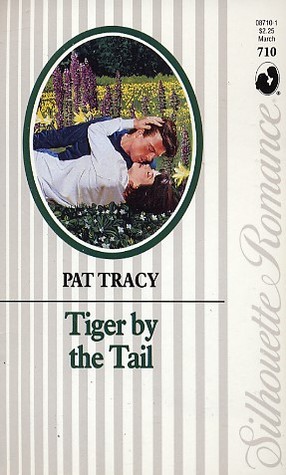 Tiger By The Tail (Silhouette Romance)