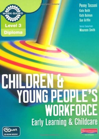 Level 3 Diploma Children and Young People's Workforce (Paperback)