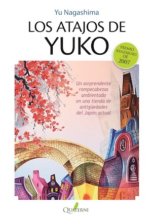 Portada de Los atajos de Yuko, de Yū Nagashima