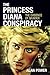 The Princess Diana Conspiracy