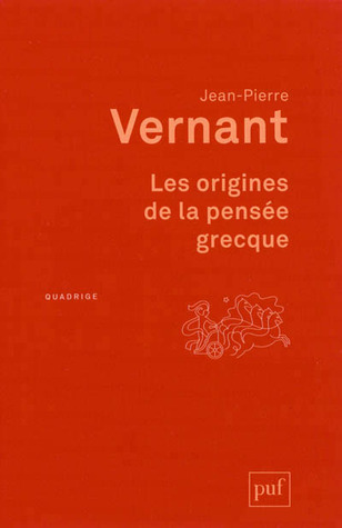 Les origines de la pensée grecque