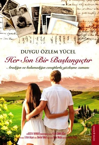 Her Son Bir Başlangıçtır (Paperback)