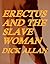 Erectus and the Slave Woman (An Erotic Sword & Sorcery Parody)