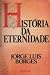 História da Eternidade