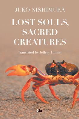 Portada de Lost Souls, Sacred Creatures, de Juko Nishimura