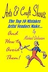 Arts & Crafts Shows by Michael Delaware