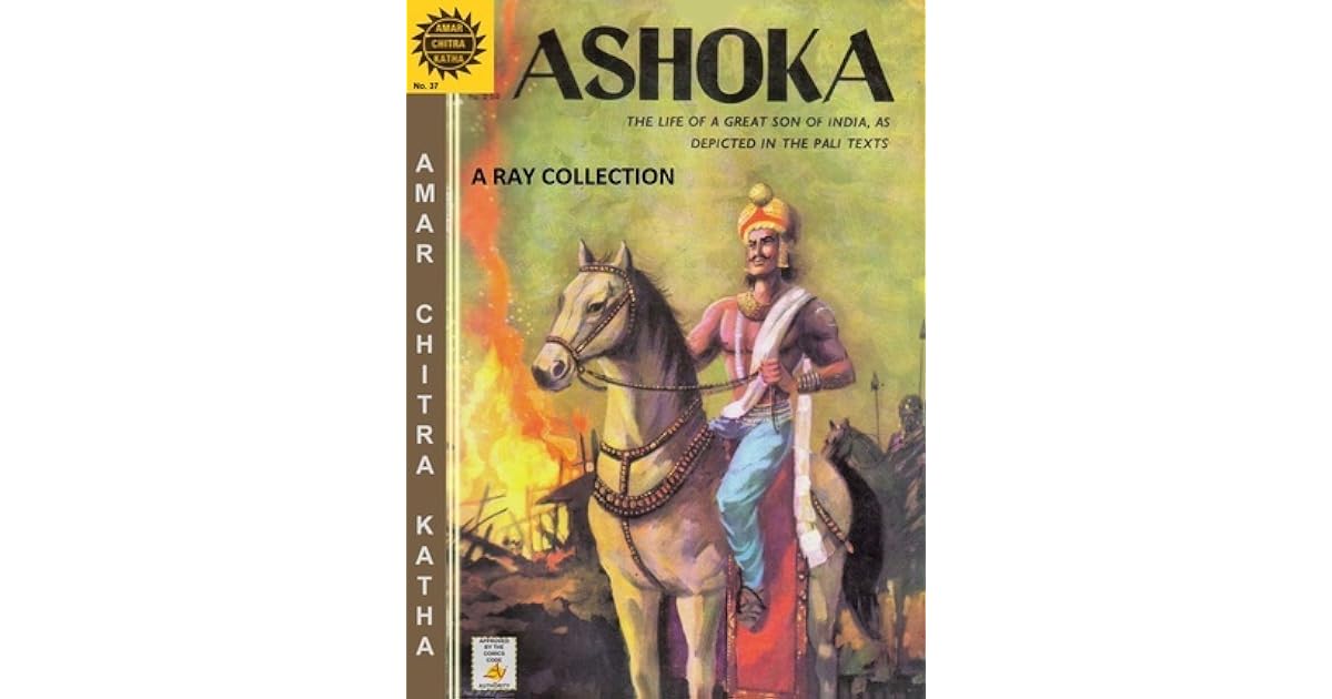 Asoka The Great ( Amar Chitra Katha 037 ) by Anant Pai