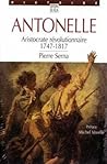 Antonelle: Aristocrate révolutionnaire, 1747-1817