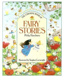 The Usborne Book of Fairy Stories