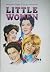 Little Women by Louisa May Alcott Little Women by Louisa May Alcott