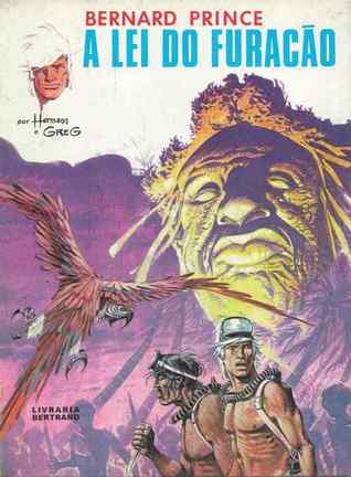 A lei do furacão (Bernard Prince, #6)