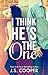 I Think He's The One (The One, #1)
