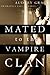 Mated To The Vampire Clan