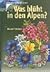 Was blüht in den Alpen?