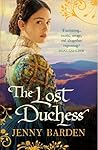 The Lost Duchess by Jenny Barden