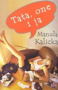 Tata, one i ja (Paperback)
