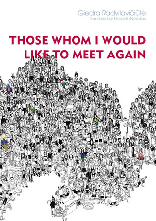 Those Whom I Would Like to Meet Again (Lithuanian Literature)