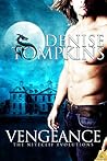 Vengeance (The Niteclif Evolutions, #3) Vengeance (The Niteclif Evolutions, #3)