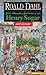 The Wonderful Story of Henry Sugar and Six More