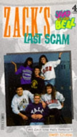 Zack's Last Scam (Saved by the Bell, #5)