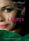 Larista by Melissa Darwood