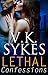 Lethal Confessions