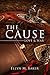 The Cause: Love & War