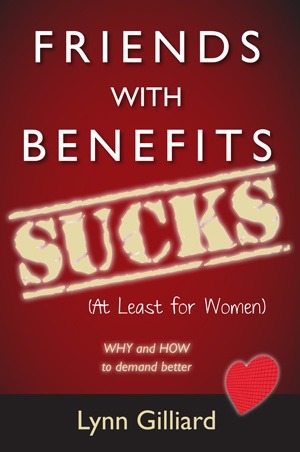 Friends with Benefits SUCKS (At Least for Women)