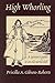 High Whorling by Priscilla A. Gibson-Roberts
