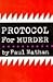 Protocol for Murder