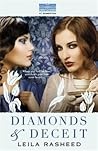 Diamonds and Deceit by Leila Rasheed