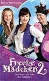 Freche Mädchen 2   Das Buch Zum Film