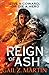 Reign of Ash (Ascendant Kingdoms, #2) (Blaine McFadden, #6)