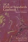 ACA Ethical Standards Casebook