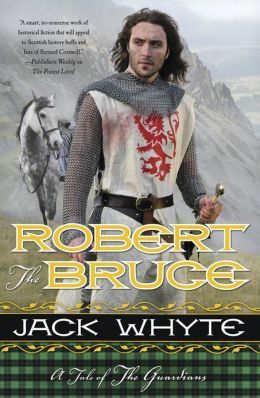 Robert the Bruce (Guardians Trilogy)