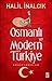 Osmanlı ve Modern Türkiye